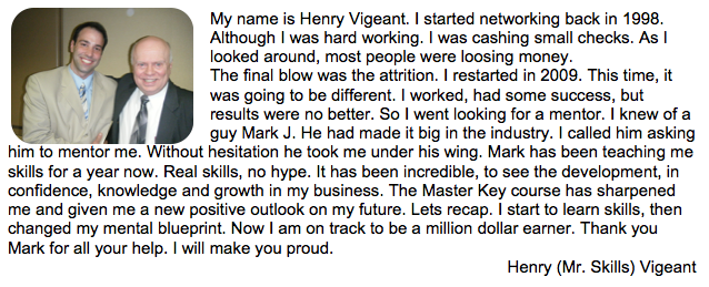 Henry Vigeant, Tom Schreiter Testimonial